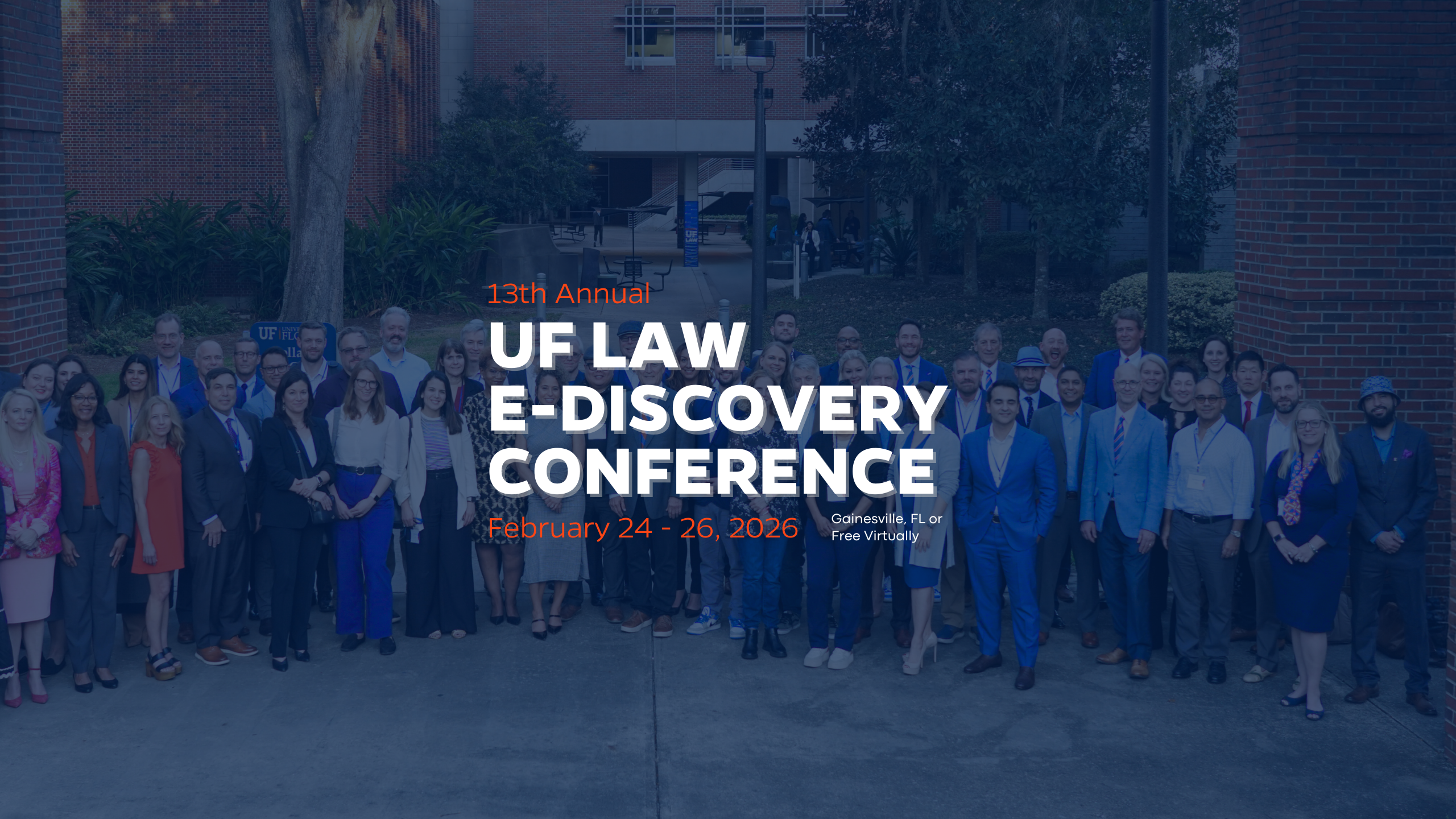 13th Annual UF Law E-Discovery Conference